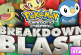Pokemon Diamond and Pearl Break Down Blast
